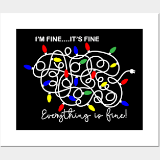 Im Fine...It's Fine Posters and Art